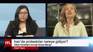 Nevşin Mengü Ile İranda Protestolar Nereye Gidiyor?