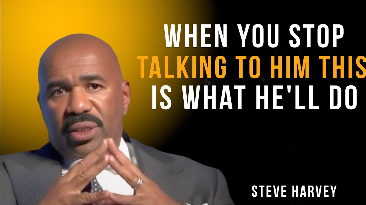 🔥 Когда вы перестанете с ним разговаривать 😶👉 Вот что он сделает 👑 | Мотивационная речь Стива Харви