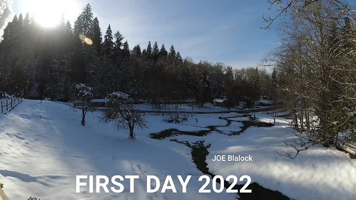 First Day of 2022 flew by....... Time-Lapse