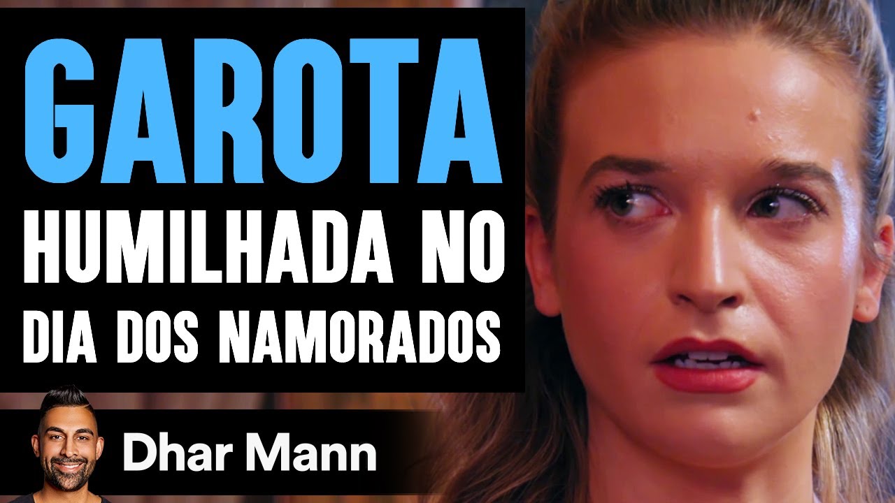 Menina Pobre É Envergonhada No Dia Dos Namorados | Dhar Mann