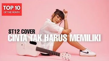 TAMI AULIA | ST12 - CINTA TAK HARUS MEMILIKI