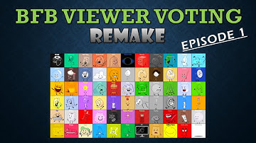 BFB Viewer Voting Remake - Episode 1