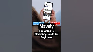 Mavely: Walmart Affiliate Program & Target Affiliate Program for Full Course for Beginners