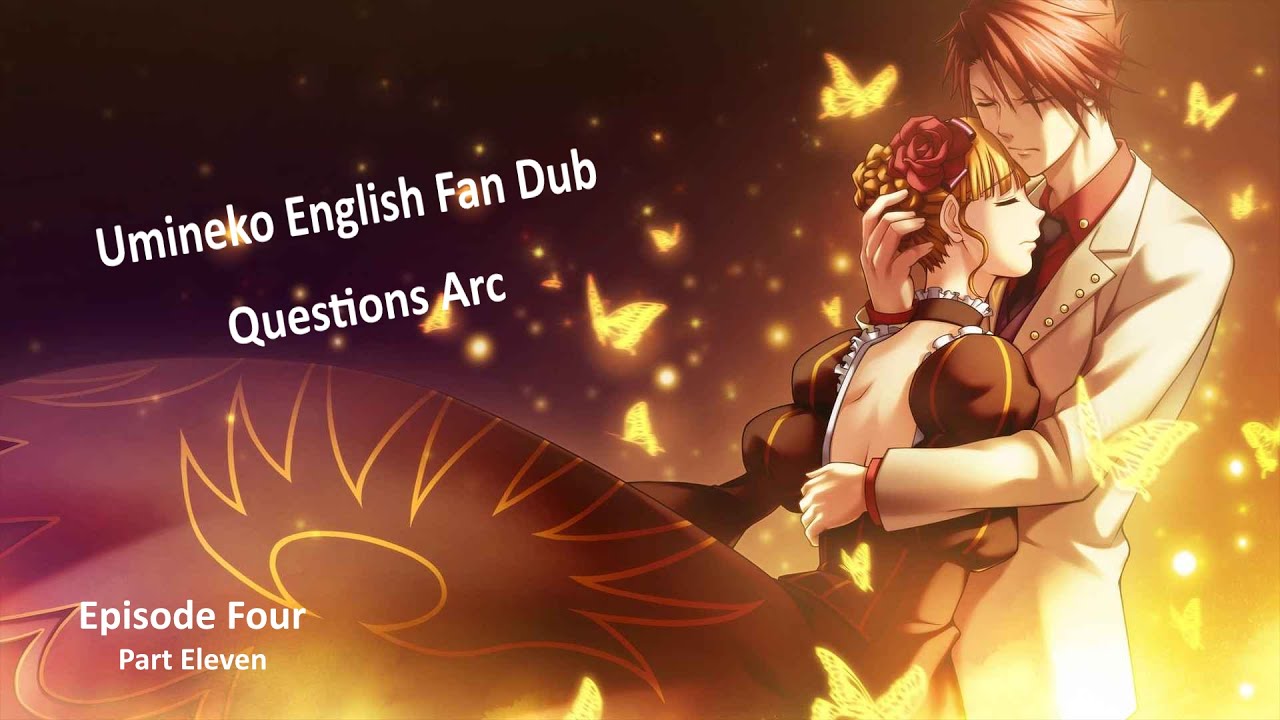 Umineko English Fan Dub Episode 4 part 11 YouTube