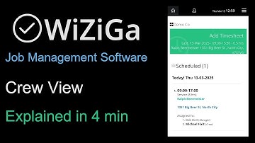 WiZiGa Job Management Software Crew View Explained in 4 minutes (Release 4.0)