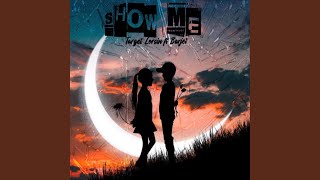 Download Lagu SHOW ME (feat. Barjet) MP3 Download Lagu SHOW ME (feat. Barjet) MP3