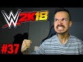 ICH RASTE KOMPLETT AUS HAHA !! WWE 2K18 : Auf Rille zum Titel #37 [FACECAM]