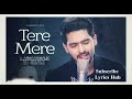 Tere Mere Song (Reprise) | Armaan Malik ft. Daniel K. Rego | Amaal Mallik |