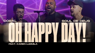 Oh Happy Day | Coral Soul de Deus - In Live | DVD Odre Festival EP 4.