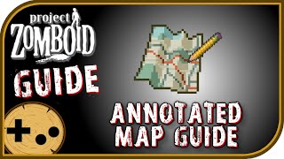 Famous Annotated Map Field Guide - Project Zomboid Field Guide Profile