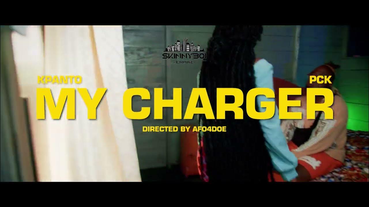 KPANTO Ft PCK “ MY CHARGER “ ( OFFICIALMUSICVIDEO) YouTube