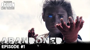 ABANDONED | First Full Episode for Sci-Fi Action Series