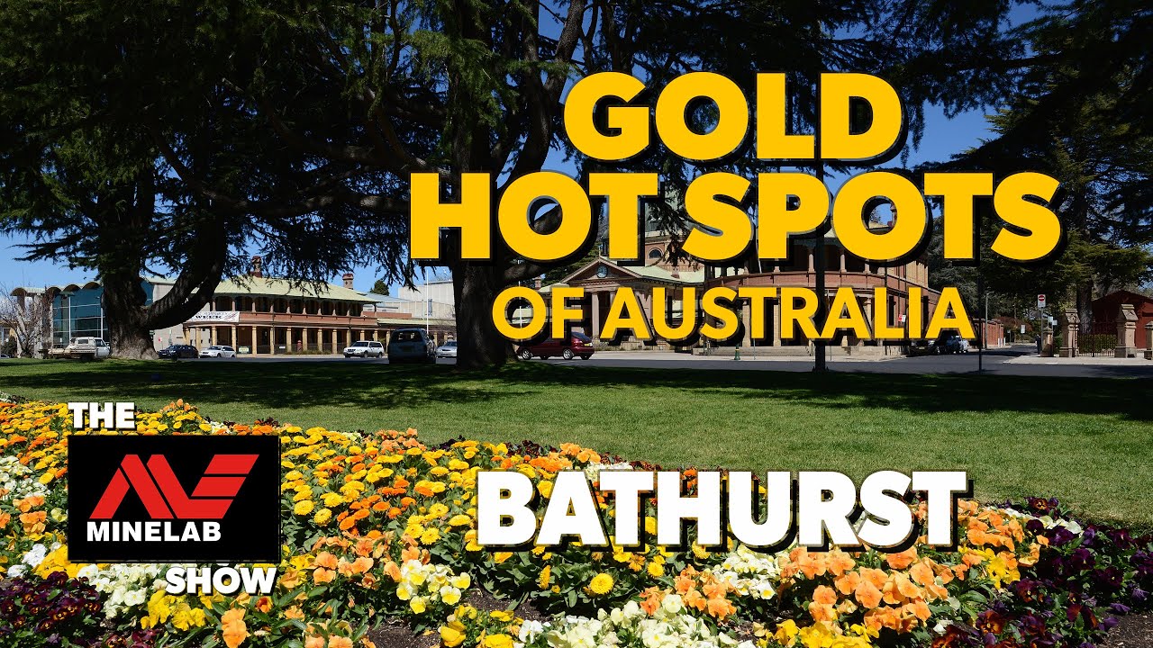 Gold Hot Spots of Australia Bathurst, New South Wales YouTube