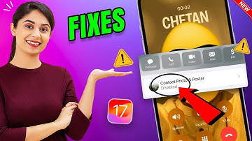 Fix Contact Photo and Poster Disabled on iPhone iOS 17
