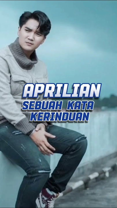 sebuah kata kerinduan#aprilian #lagu#musikindonesia #shorts #trending