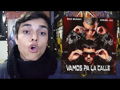 AnuelAA y Bad bunny Juntos en Vamos pa la calle! (la Combinación mas dura)