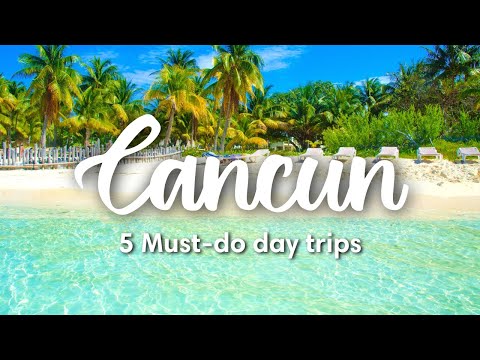 Video: Top 10 Day Trips From Cancun, Mexico