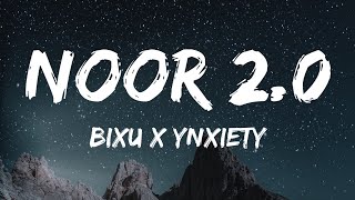 Bixu - Noor 2.0(lyrics)ft.ynxiety || B&W music|| Resimi