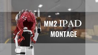 Mm2 IPad Harvester montage! #2