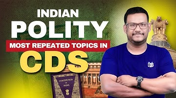 Indian Polity: Most Repeated Topics for CDS 😳 Full Detailed Breakdown with Quasif Ansari Sir