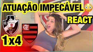 MELHOR JOGO DO FLAMENGO DO ANO! REACT- VASCO 1 x 4 FLAMENGO