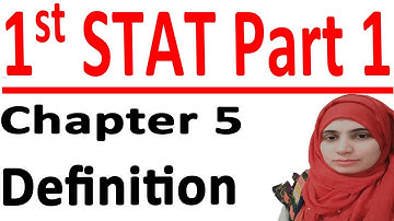ICS stats part 1, 1st year statistic part 1, Statistic part 1, C # 5 Definitions