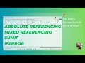 ABSOLUTE &amp; MIXED REFERENCING, SUMIF, IFERROR | EXCEL FOR BEGINNERS | MASTER EXCEL BASICS |