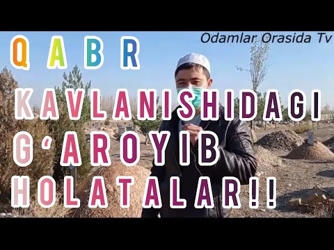 Video: Qabrga Qanday G'amxo'rlik Qilish Kerak
