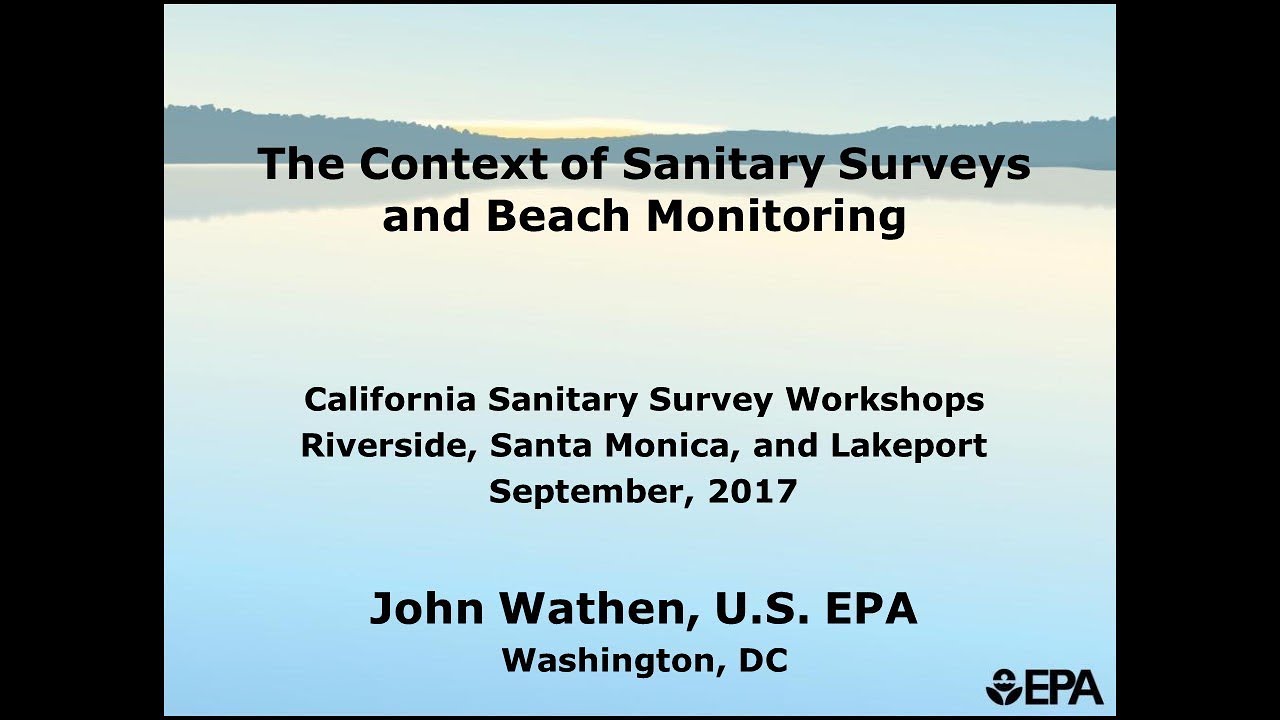 The Context of Sanitary Surveys and Beach Monitoring