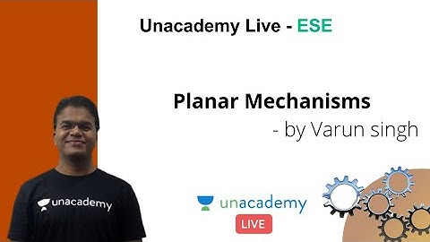 ESE 2020 Mains | Planar Mechanisms | Mechanical | Varun Singh