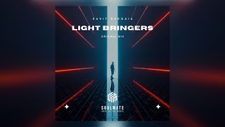 Davit Barqaia - Light Bringers | #Soulmatemusic