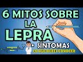 ¿QUÉ ES LA LEPRA? 6 MITOS sobre la LEPRA o Enfermedad de Hansen 📝👨🏻‍⚕️