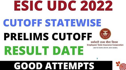 ESIC UDC PRELIMS CUTOFF STATEWISE, GOOD ATTEMPT, RESULT DATE, MAINS DATE #esicudcprelimscutoff#