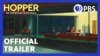HOPPER: An American love story | Official Trailer | Edward Hopper | American Masters | PBS
