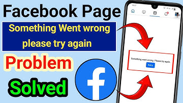 Something Went Wrong Please Try Again Facebook Page Problem || facebook dashboard not showing