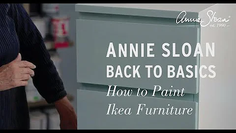 How to Paint IKEA Furniture | Step-by-Step Tutorial Using Annie Sloan Chalk Paint