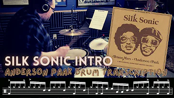 "Silk Sonic Intro" by Silk Sonic // Anderson .Paak Drum Transcription