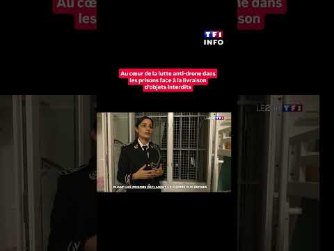 🔴 Drones: The Scourge Facing Prison Guards｜TF1 INFO