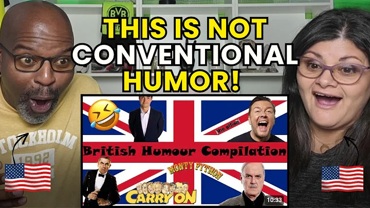 Americans React To Unrestrained British Humor