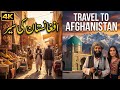 Afghanistan In 2025 Full Travel History And Documentary Interesting Facts About Afghanistan