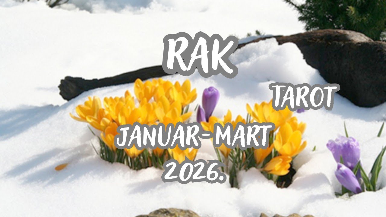 RAK ♋ Ostavljate Prošlost iza Sebe - Srce se Otvara za Novo 💞JANUAR-MART 2026. TAROT