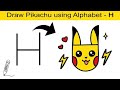 How to turn h into pikachu easy drawings  vishesh drawing academy 