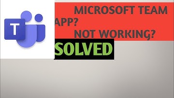 How To Fix Microsoft Team Not Working Problem Solved