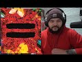 Ed Sheeran = (Equals) | Album Reaction