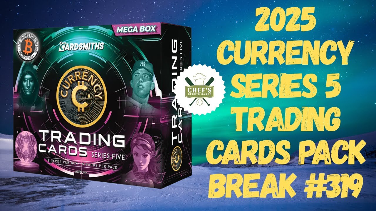 2025 CARDSMITHS CURRENCY SERIES 5 PACK BREAK #319 - LIVE 1/11/2026