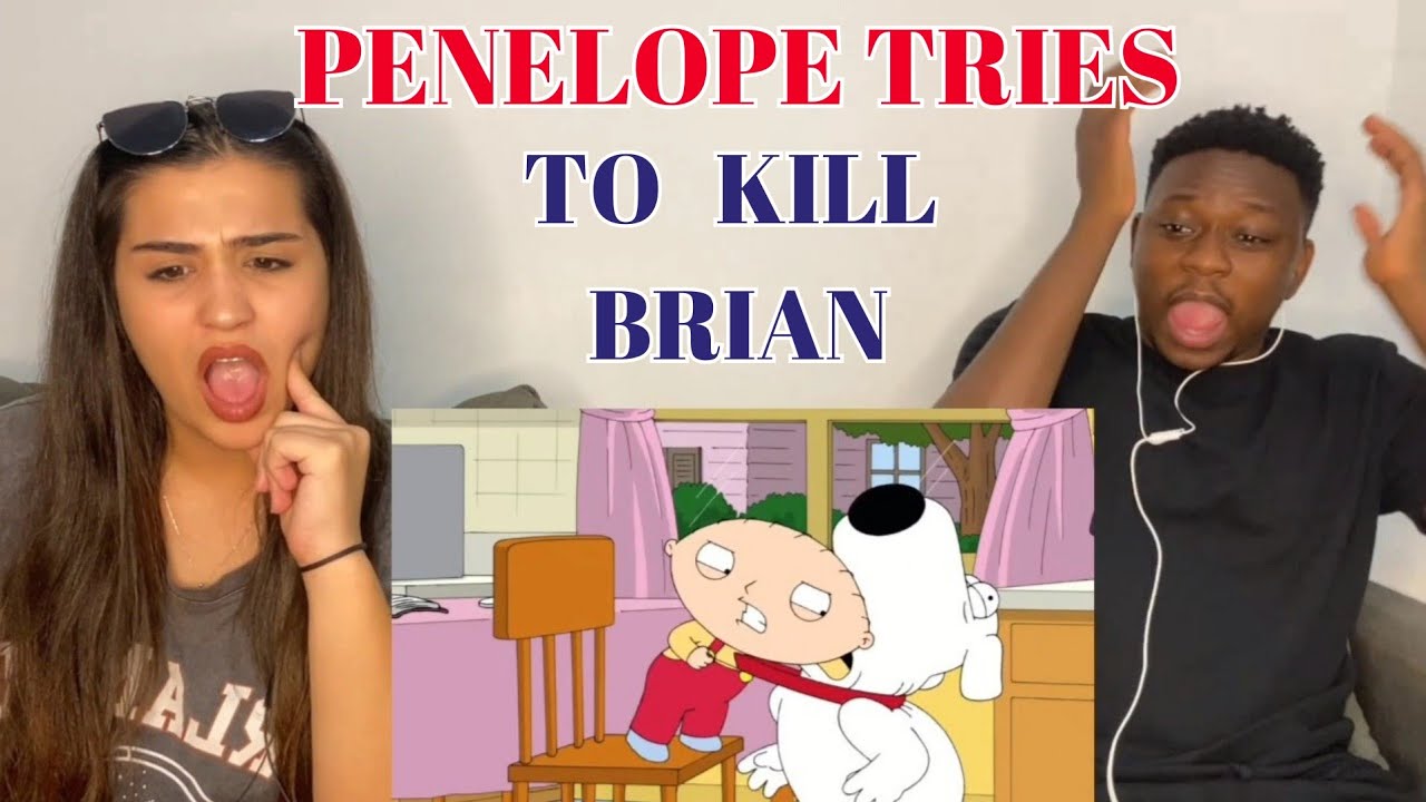 Family Guy - Penelope Wants To Kill Brian | Reaction