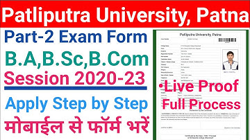 Patliputra University (Ppu) Part-2 Session 2020-23 Exam Form Apply Online Step by Step Live Proof