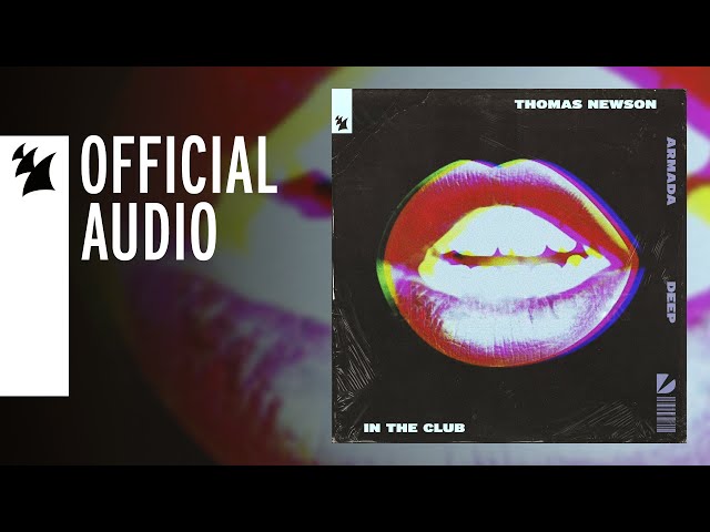 Thomas Newson - In The Club