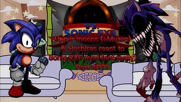 Upper moons (+Muzan) & Hashiras react to Sonic.EXE mod (not really)(exemerge)(Part 4/???)(Faker/EXE)