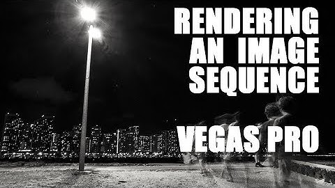 Importing and Compositing an Image Sequence in Vegas Pro